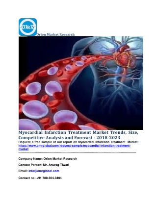 Myocardial Infarction Treatment Market Trends, Size, Competitive Analysis and Forecast - 2018-2023