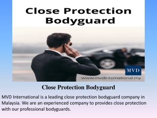 Close Protection Bodyguard