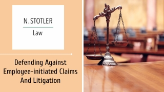 Defending Against Employee-initiated Claims And Litigation