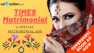 TOI Matrimonial Advertisement Discounted Rates & Offers, Online Booking