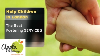 Best Fostering services in London