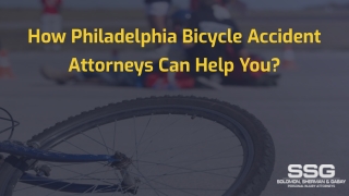 How Philadelphia Bicycle Accident Attorneys Can Help You?