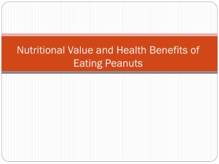 Peanuts - The Healthiest Foods