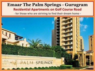 Emaar The Palm Springs for Sale on Golf Course Road Gurugram | 5 BHK Penthouse in Gurugram