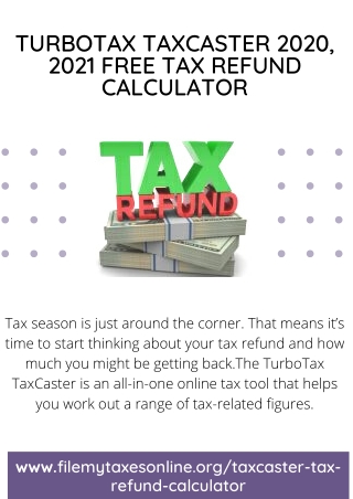 TurboTax TaxCaster 2020, 2021 Free Tax Refund Calculator