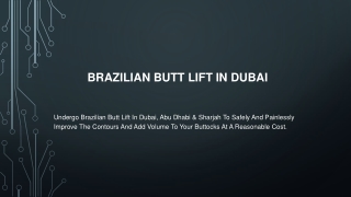 Brazilian Butt Lift in Dubai