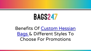 Benefits Of Custom Hessian Bags & Different Styles To Choose For Promotions