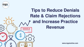 Tips to Reduce Denials Rate & Claim Rejections and Increase Practice Revenue