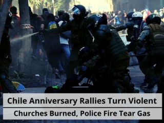 Chile anniversary rallies turn violent as churches burned, police fire tear gas
