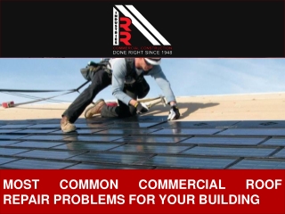 Most Common Commercial Roof Repair Problems for Your Building