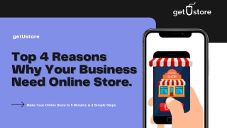 Top 4 Reasons Why Your Business Need Online Store.