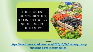 Online Grocery Shopping Contribution To Humanity