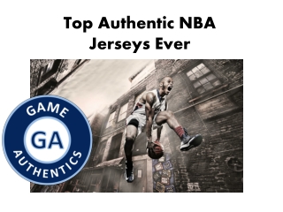 Top Authentic NBA Jerseys Ever
