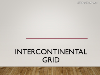 Intercontinental Grid
