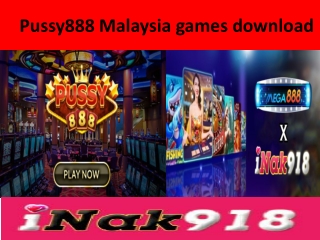 Pussy888 Malaysia Games Download