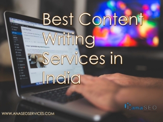 Best Content Writing Services in India - www.anaseoservices.com