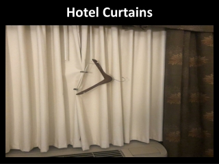 Hotel Curtains