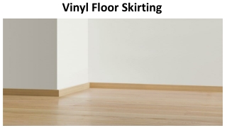 Vinyl Floor Skirting