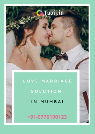 Best Astrologer in Mumbai for Love Marriage Problem Solution @9776190123