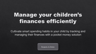 Manage your children’s finances efficiently