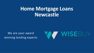 Home Mortgage Loans Newcastle