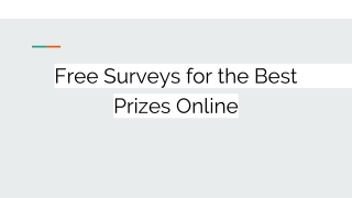 Free Surveys for the Best Prizes Online: Find Them Here - NeoDrafts