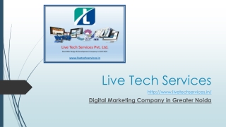 Best Digital Marketing Company in Greater Noida | Live Tech Services
