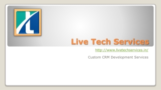 Custom CRM Development Services | Live Tech Services