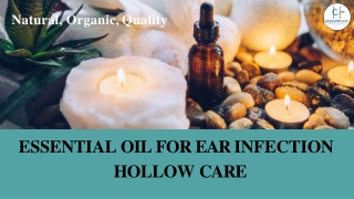 Ear Infection Oil - HollowCare