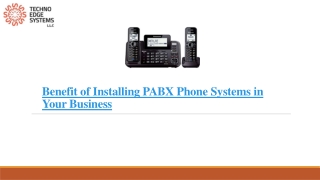 Benefits of Installing PABX Phone Systems in Your Business