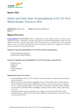 Propionaldehyde (CAS 123-38-6) Market Insights, Forecast to 2026