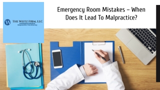 Emergency Room Mistakes – When Does It Lead To Malpractice?