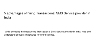 5 advantages of hiring Transactional SMS Service provider in India