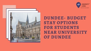 Dundee- Budget Stay Options for Students near University of Dundee