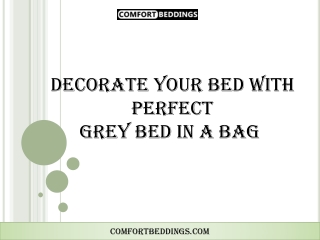 Decorate Your Bed With Perfect Grey Bed In A Bag