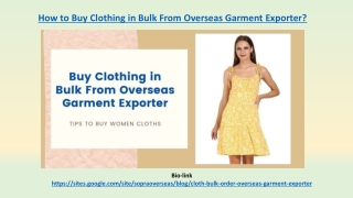 Buy Clothing in Bulk From Overseas Garment Exporter