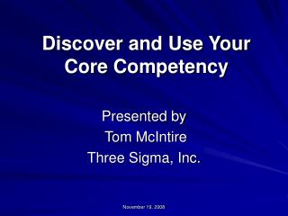 Discover and Use Your Core Competency