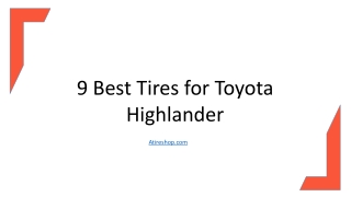 9 Best Tires for Toyota Highlander