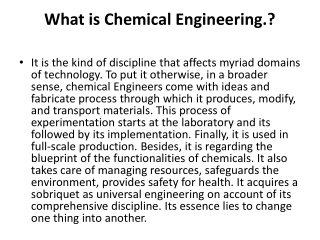 What is Chemical Engineering.?