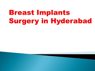 Breast Implants Surgery in Hyderabad