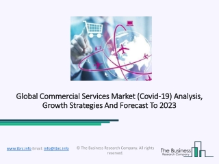 Commercial Services Market Insights, Industry Trend Analysis And Prediction