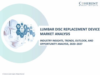 Lumbar Disc Replacement Device Market Size Share Trends Forecast 2027