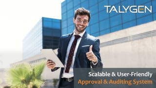 Scalable & User-Friendly Approval & Auditing System