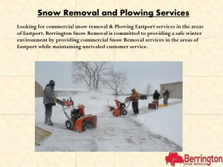 Commercial snow removal & Plowing Eastport - berringtonsnow.com