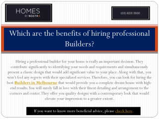 Which are the benefits of hiring professional Builders