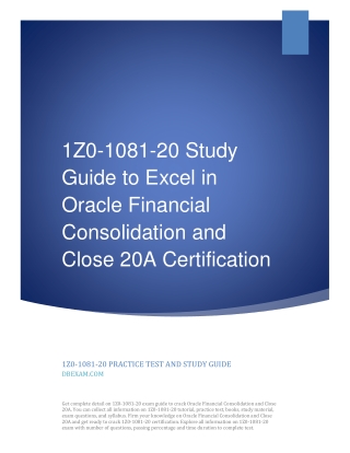 1Z0-1081-20 Study Guide to Excel in Oracle Financial Consolidation and Close 20A Certification