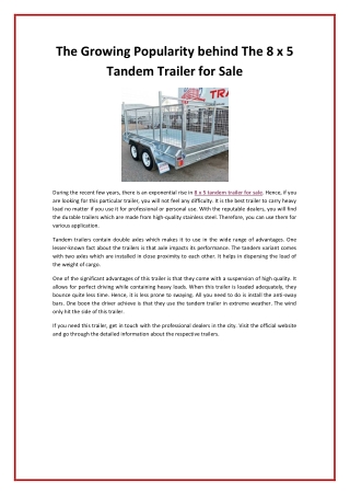 The Growing Popularity Behind The 8 x 5 Tandem Trailer For Sale