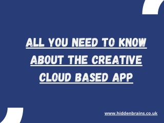 All You Need to Know About the Creative Cloud Based App