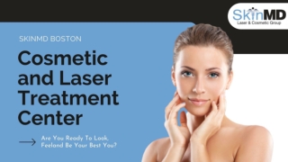 Look For The Best Cosmetic Laser Center In Boston