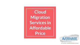 Cloud migration services in affordable price - Averiware